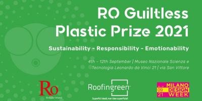 RO Plastic Prize 2021 - quando la plastica è guiltless - Roofingren & Rossana Orlandi